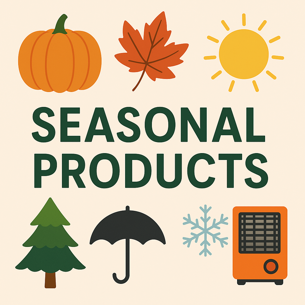 Seasonal Products